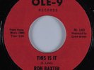 Northern Soul 45 RON BAXTER This Is It OLE-9 HEAR NM
