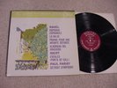 RAVEL RAPSODIE ESPAGNOLE: LA VALSE: PAVANE: ALBORADA. IBERT ESCALES, PAUL PARAY