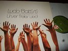 LUCIO BATTISTI : UNSER FREIES LIED RARE PROMO ONLY LP 1974 UNL 407 GERMANY