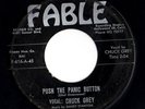 Rockabilly 45 CHUCK GREY Push The Panic Button/Rock & Roll Is My Soul Fable HEAR