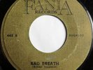 * BOBBY VALENTIN Bad Breath HYPER RARE LATIN SOUL BOOGALOO   Fania Gold 45 Hear