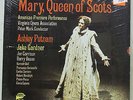 Putnam/Gardner/Mark MUSGRAVE Mary, Queen of Scots - MMG 301 SEALED