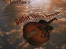 JOHN SHARP - Better than dreams LP RR-54 a prof. Johnson pure analogue rec. US 