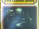 U.F.O.- LANDED JAPAN   Japan only cover