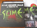 ALLE GEGEN ALLE - A Tribute To -SLIME- 4xLP  Toten Hosen * Dritte Wahl * Kreator