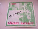 COMERT BAYKENT - Super Rare Turkish Psych Funk Beats , Dun Bugun Yarin