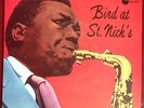 CHARLIE PARKER Bird at St Nicks Vol.1 Danish JAZZ EP DEBUT 1955 Roy Haynes RARE
