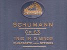 RED ELECTRIC HMV SET: CORTOT, THIBAUD, CASALS PLAY SCHUMANN PIANO TRIO (1929)