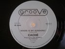 CACHE Where Is My Sunshine 1981 groove MINT Listen UK Jazz Funk Boogie Disco 12