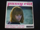 PUSSY CAT - FRENCH EP 45T (1967) 