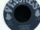 2013 MICHAEL ROSE-ARCHIE BELLA-FLAMES- REGGAE 45 7