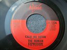 1967 CALIF. PSYCH--HUMAN EXPRESSION--OPTICAL SOUND / CALM ME DOWN--ACCENT1226