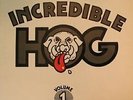 INCREDIBLE HOG-Volume 1-LP-Rare Uk Pressing -Dart