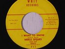 rare Soul R&B 45 MERLE SPEARS i want to know WHIT Hear