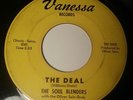 Sweet Soul Funk 45 THE SOUL BLENDERS The Deal / I'm Not Ashamed VANESSA HEAR