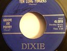 Groove Joe Poovey ROCKABILLY Ten Long Fingers 45 on Dixie Label HEAR #BB100