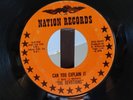 RARE  Northern Soul  The Devotions on NATION RECORDS 45 rpm Can You Explain It
