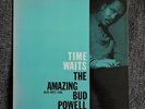BUD POWELL Time Waits US Blue Note 1598 47 W 63rd mono -59 M-