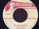 George Allen - Be Wise Brethren JA orig 7