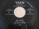  1959 Surf Rocker THE ROYAL DRIFTERS Da Kind/To Each His Own TEEN 508