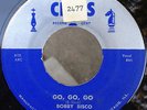 Bobby Sisco ROCKABILLY 45 Go Go Go / Tall Dark & Handsome Man on Chess HEAR BB16
