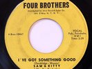 NORTHERN 45-SAM & KITTY-I'VE GOT SOMETHING GOOD /LOVE IS THE GREATEST on FOUR BR