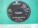 EX+ UK PARLOPHONE 45 - THE IN CROWD - WHY MUST THEY CRITICISE