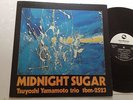 Tsuyoshi Yamamoto trio - midnight sugar LP 1974 TBM 2523 Japan jazz