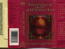 HEROES DEL SILENCIO CINTA CASSETTE  BUNBURY ESPIRITU DEL VINO