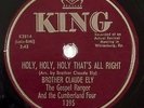 HEAR rare wild white gospel rocker BROTHER CLAUDE ELY Holy Holy Holy KING 1395
