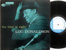 LOU DONALDSON THE TIME IS RIGHT BLUE NOTE BLP 4025 47 West 63 rd NY 23 EAR hear
