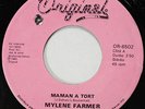 Mylene Farmer: Maman a tort (Rare original Canada 45 Vinyl)