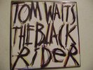 TOM WAITS - THE BLACK RIDER  viny LP