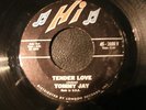 Tommy Jay ''Tender Love'' b/w ''Tomorrow'' (.Hi-45'-2088V) Vinyl