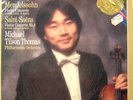 CBS 39007 MENDELSSOHN SAENS VIOLIN CTO CH-LIANG LIN THOMAS DIGITAL ?SEALED