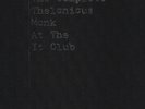 Thelonious Monk - The Complete Thelonious Monk At The It Club US 4LP