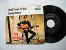 7' ROY ORBISON- (SAY)YOU'RE MY GIRL/ SLEEPY HOLLOW, IN MINT (-)