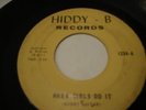 Soul 45 Ronnie Gee When Girls Do It Hiddy-B Records She's So Fine