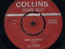 C C Collins & Bob Stackie - Sock It Softly UK orig 7