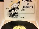 THE ROUSERS IN CONCERT LP #6520 IOWA ROCK FREDLO GARAGE/SURF/ROCKABILLY NM-/VG++
