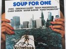 Soup for one - CHIC DEBORAH HARRY CARLY SIMON LP VINYL OST 1982 SEALED PUNZONATO
