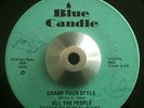 All The People - Cramp Your Style / Whatcha Gonna Do - Blue Candle Soul 45