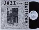 JAZZ INTERNATIONALE Jazz In The Classroom BERKLEE LP VG++