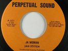 Reggae 45 JAH STITCH Ja Woman / Jam Down on Perpetual Sound VG++