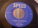 Bob Rogers - 1955 ROCKABILLY - I Want To Be Babied - SPEED 115