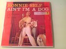RARE ROCKABILLY EP - RONNIE SELF - AIN'T I'M A DOG -COLUMBIA -1957 ORIG