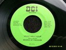 DEGREE OF FREEDOM 45 SWEET SOUL / FUNK PLEASE TELL ME WHY/ VEGETABLE SOUP = RARE