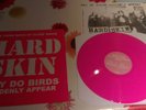 Hard Skin Why Do Birds Suddenly Appear LP Pink Vinyl Rare Punk Oi