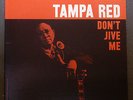 Tampa Red Don't Jive Me Bluesville 1043 Mono Second Pressing Mint- RVG