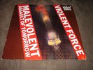 VIOLENT FORCE - MALEVOLENT ASSAULT OF TOMORROW LP - Org. Roadrunner 1987 -